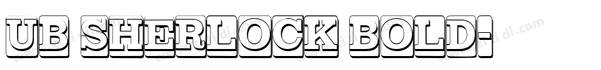 UB Sherlock Bold字体转换